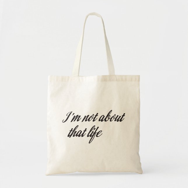 Tote Bag Je ne parle pas de cette vie (Devant)