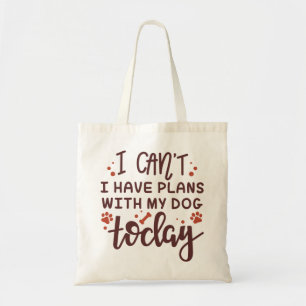 Tote Bag Je ne peux pas, j'ai des plans avec mon chien aujo