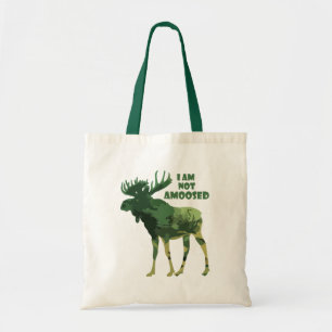 Tote Bag Je ne suis pas amusé Citation d'orignal amusant