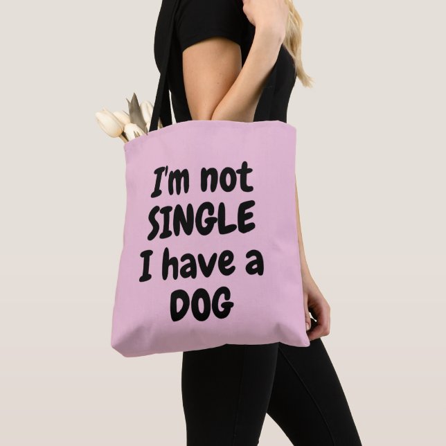 Tote Bag Je ne suis pas célibataire j'ai un chien (De près)