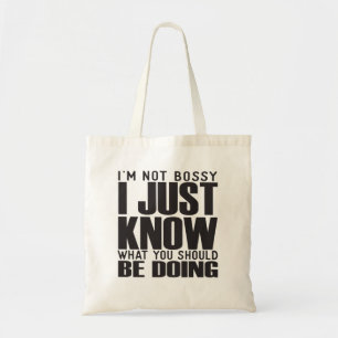 Tote Bag Je ne suis pas stupide, je sais juste ce que tu de