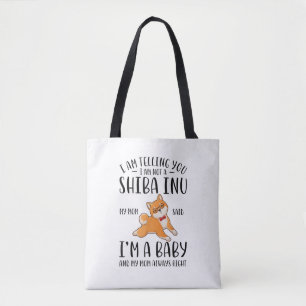 Tote Bag Je ne suis pas un Shiba Inu Ma mère dit que je sui