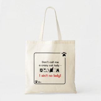Tote Bag Je ne suis pas une dame Citation de maman de chat