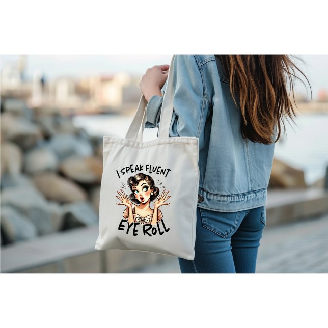 Tote Bag Je parle couramment le roulement d'yeux (Créateur téléchargé)