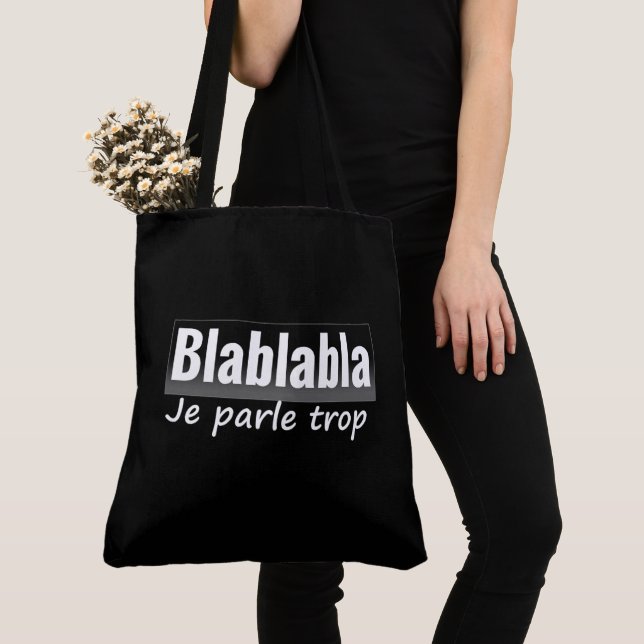 Tote Bag Je parle trop (De près)