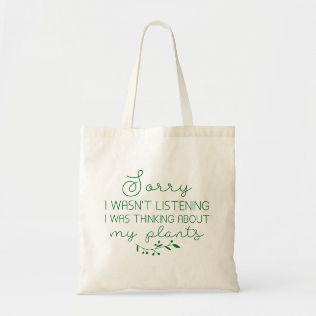 Tote Bag Je Pensais À Mes Plantes (Devant)
