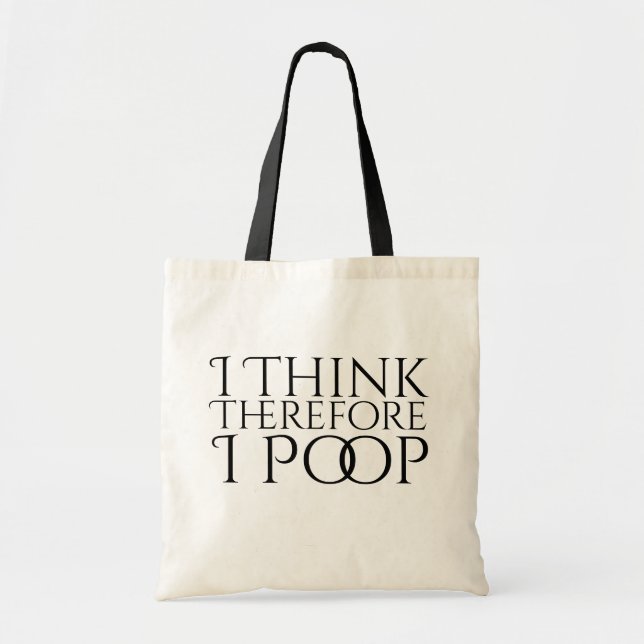 Tote Bag Je Pense Donc Que Je Pose (Devant)