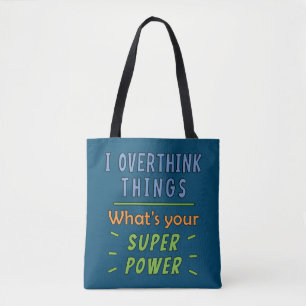 Tote Bag Je pense trop aux choses