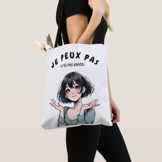 Tote Bag “Je Peux Pas (J’ai Pas Envie)”  (De près)
