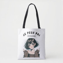 Tote Bag “Je Peux Pas (J’ai Pas Envie)” 