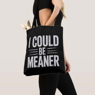 Tote Bag Je Pourrais être Plus Méchant Rétro Vintage