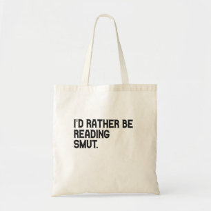Tote Bag Je préfère lire Smut Funny Book Lover