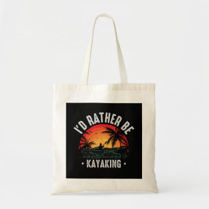 Tote Bag Je préférerais être Kayak