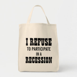 TOTE BAG JE REFUSE DE PARTICIPER À UNE RÉCESSION