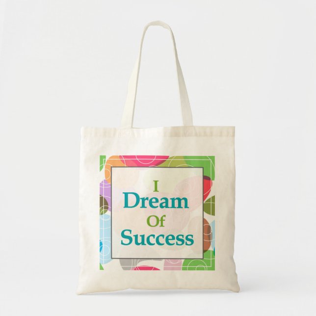 Tote Bag Je rêve du succès (Devant)