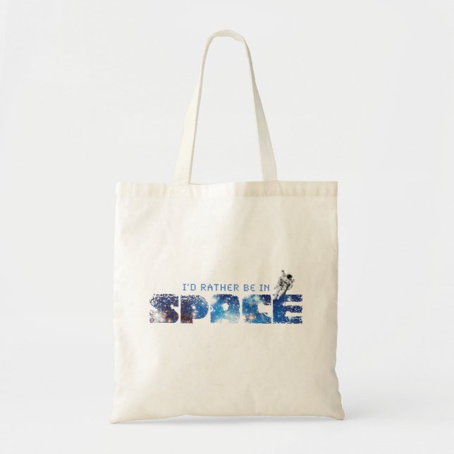 Tote Bag Je serais plutôt dans l'espace fourre-tout (Devant)