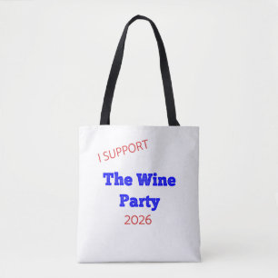 Tote Bag Je soutiens le parti du vin 2026 T-shirt drôle d'é