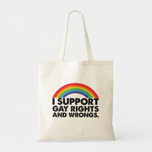 Tote Bag Je soutiens les droits des gays et les torts des g