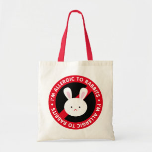 Tote Bag Je suis allergique aux lapins ! Allergie de lapin
