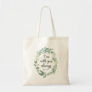 Tote Bag Je suis avec toi toujours vers la Bible Matthew 28