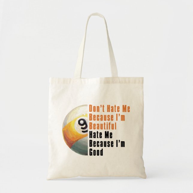 Tote Bag Je Suis Beau Je Suis Bon 9 Balle (Devant)