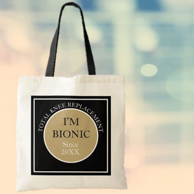 Tote Bag Je suis Bionic (remplacement du genou) Fourre-tout (Créateur téléchargé)