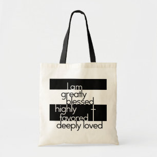 Tote Bag Je suis considérablement béni, fortement favorisé,