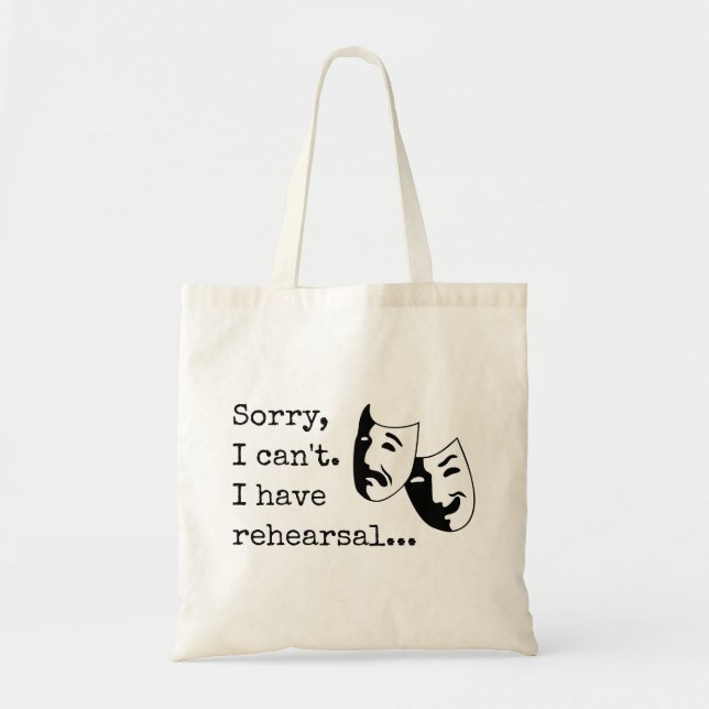 Tote Bag "Je suis désolé, je ne peux pas. J'ai une répétiti (Devant)