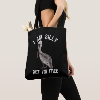 Tote Bag Je suis idiot, mais je suis libre, amusant, idiot 
