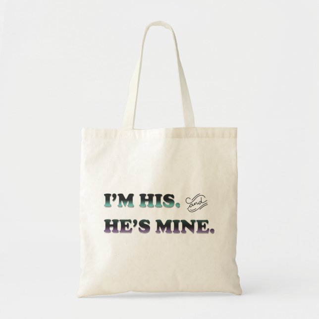 Tote Bag Je suis le sien et il est le mien (Devant)