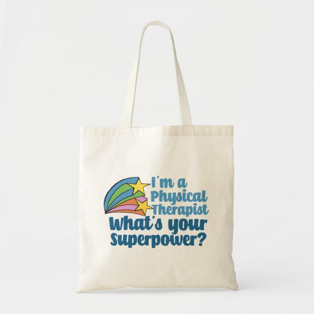 Tote Bag Je suis physiothérapeute Quel est votre super-pouv (Devant)