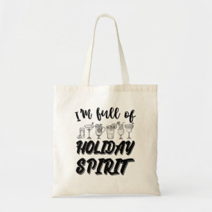 Tote Bag Je Suis Plein D'Esprit De Fêtes De Noël Boire
