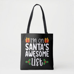 Tote Bag Je suis sur Père Noël liste stupéfiante Nice Naugh