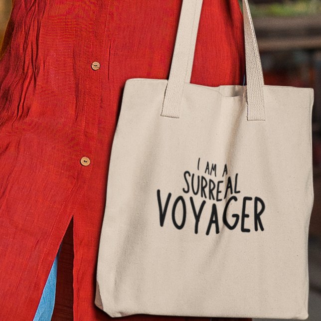 Tote Bag Je suis surreal Voyager Adventure Explore Travel (Shop now and  join the league of surreal voyagers!)