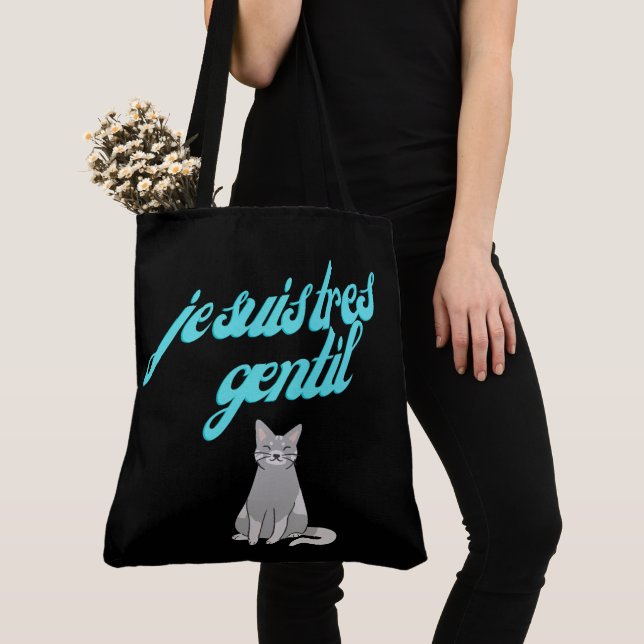 Tote Bag Je suis tres gentil (De près)