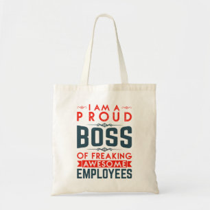 Tote Bag Je Suis Un Fier Patron De Freiner Des Employés G