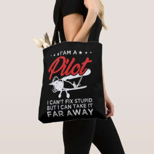 Tote Bag Je suis un pilote que je ne peux pas réparer un pi
