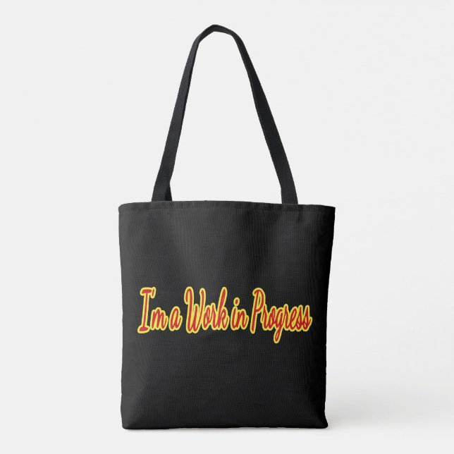 Tote Bag Je suis un travail en cours (Dos)
