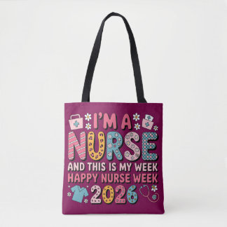 Tote Bag Je suis une infirmière, bonne semaine des infirmiè