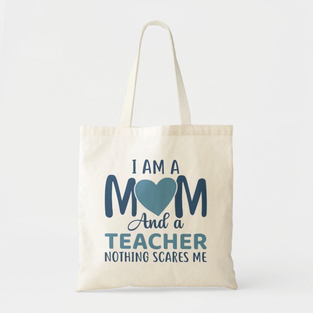 Tote Bag Je Suis Une Mère Et Un Enseignant (Devant)