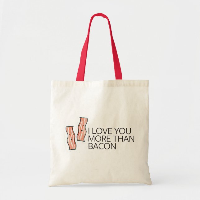 Tote Bag Je t'aime plus que le lard (Devant)