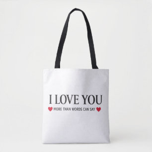 Tote Bag Je t'aime plus que les mots ne peuvent le dire