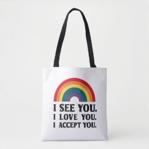 Tote Bag Je te vois je t'aime je t'accepte LGBTQ