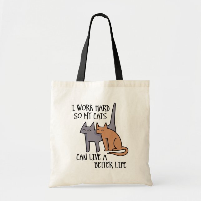 Tote Bag Je travaille dur pour que mes chats puissent vivre (Devant)