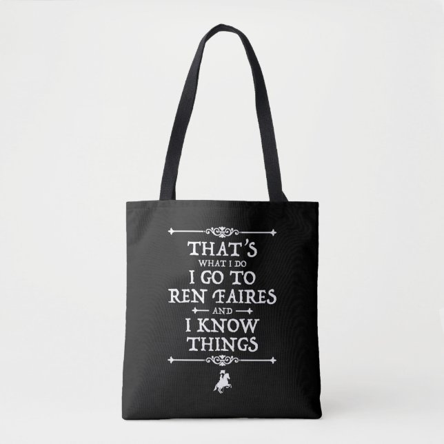 Tote Bag Je Vais À Ren Faires Et Je Connais Les Choses (Devant)