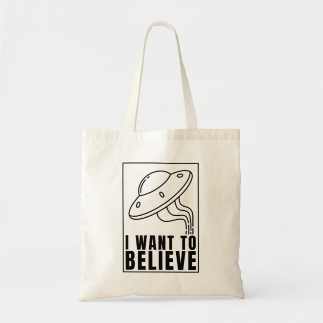 Tote Bag Je veux croire - OVNI vaisseau spatial (Devant)