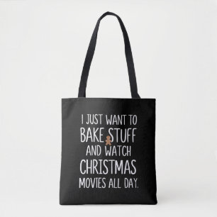 Tote Bag Je veux juste faire cuire des trucs et regarder de