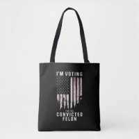 Je vote pour le criminel condamné pro Trump 2024