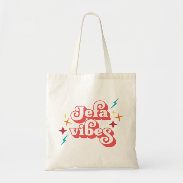 Tote Bag Jefa Vibes (Devant)