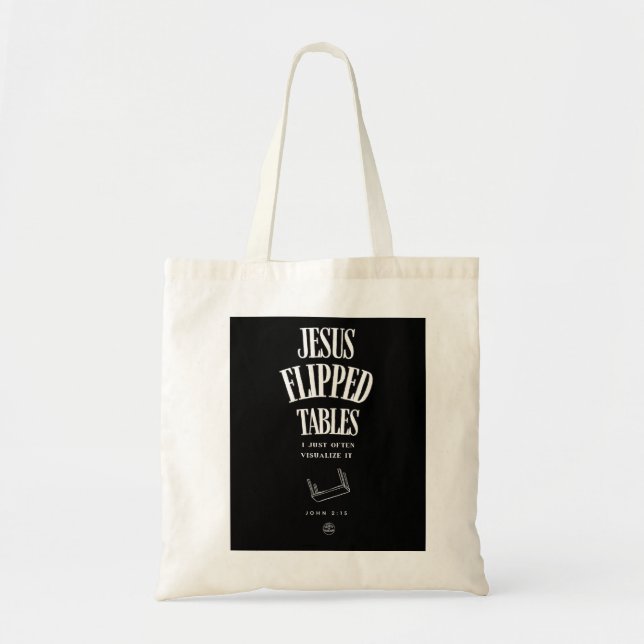 Tote Bag Jésus a renversé les tables – Je le visualise just (Devant)